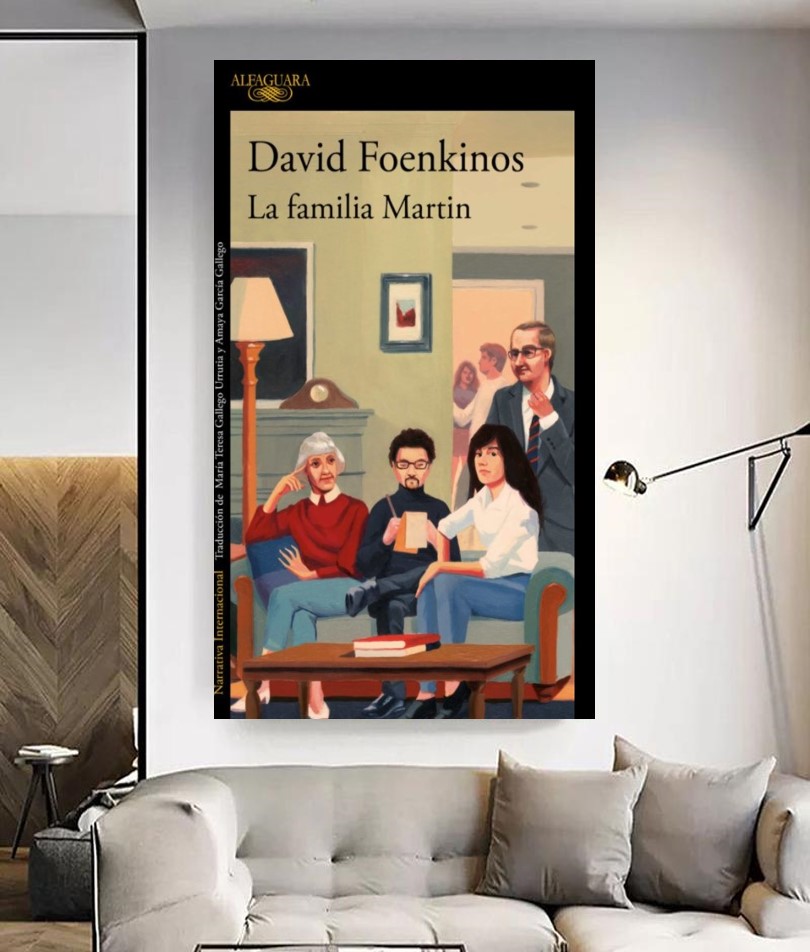 «LA FAMILIA MARTÍN», de David Foenkinos