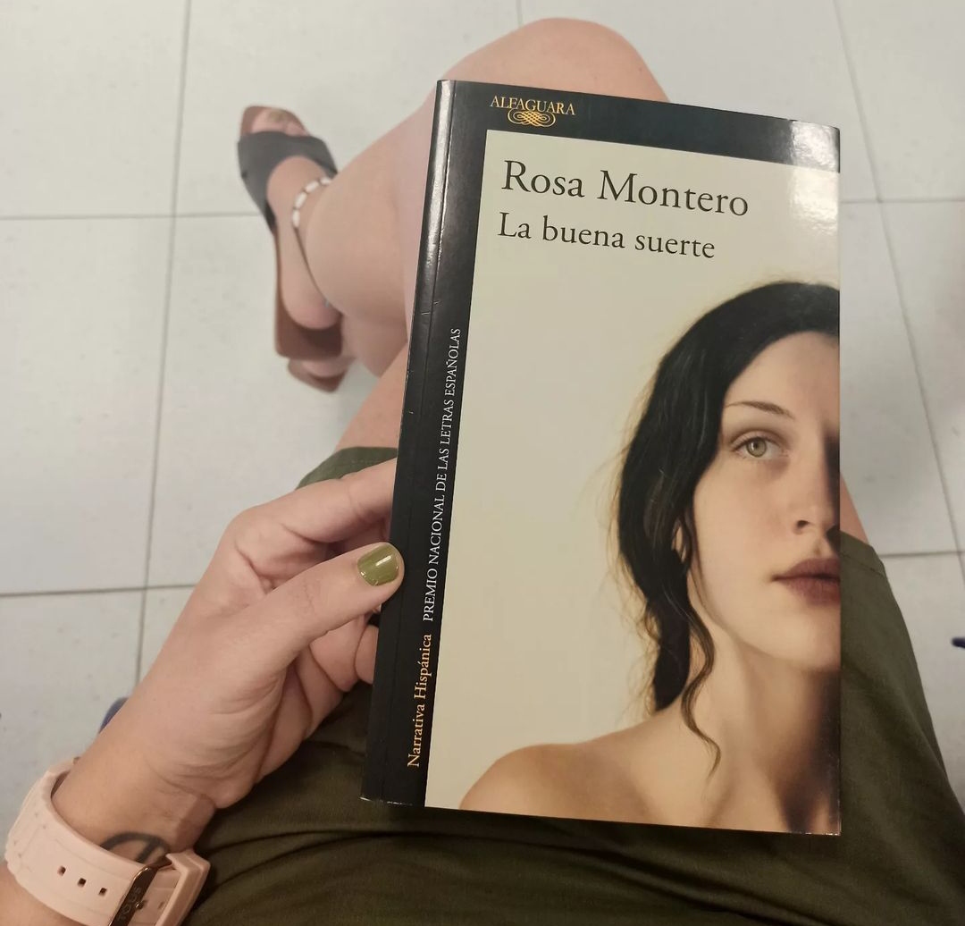 LA BUENA SUERTE, de Rosa Montero.