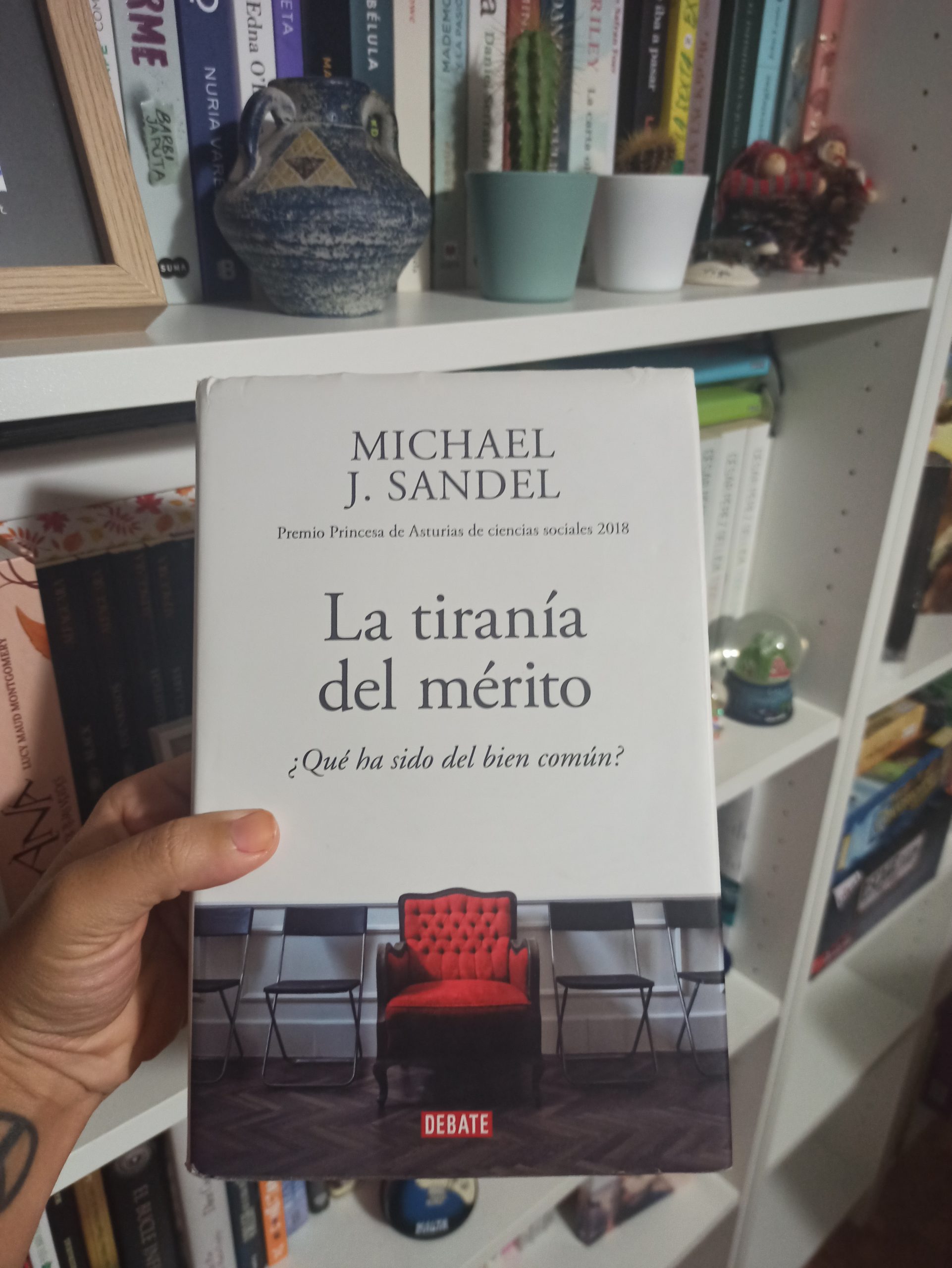 LA TIRANÍA DEL MÉRITO, de Michael J. Sandel.